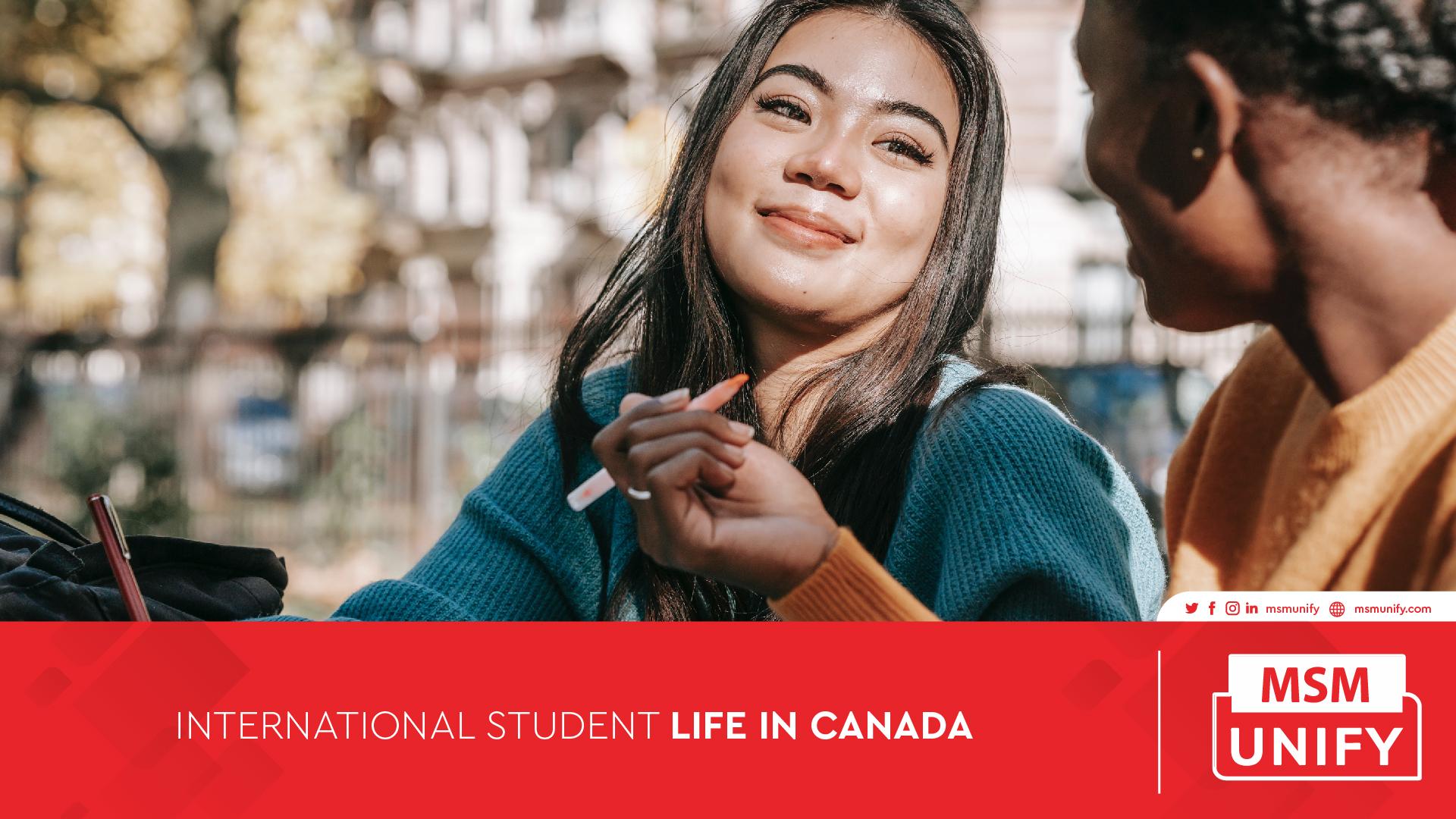 International Student Life in Canada MSM UNIFY