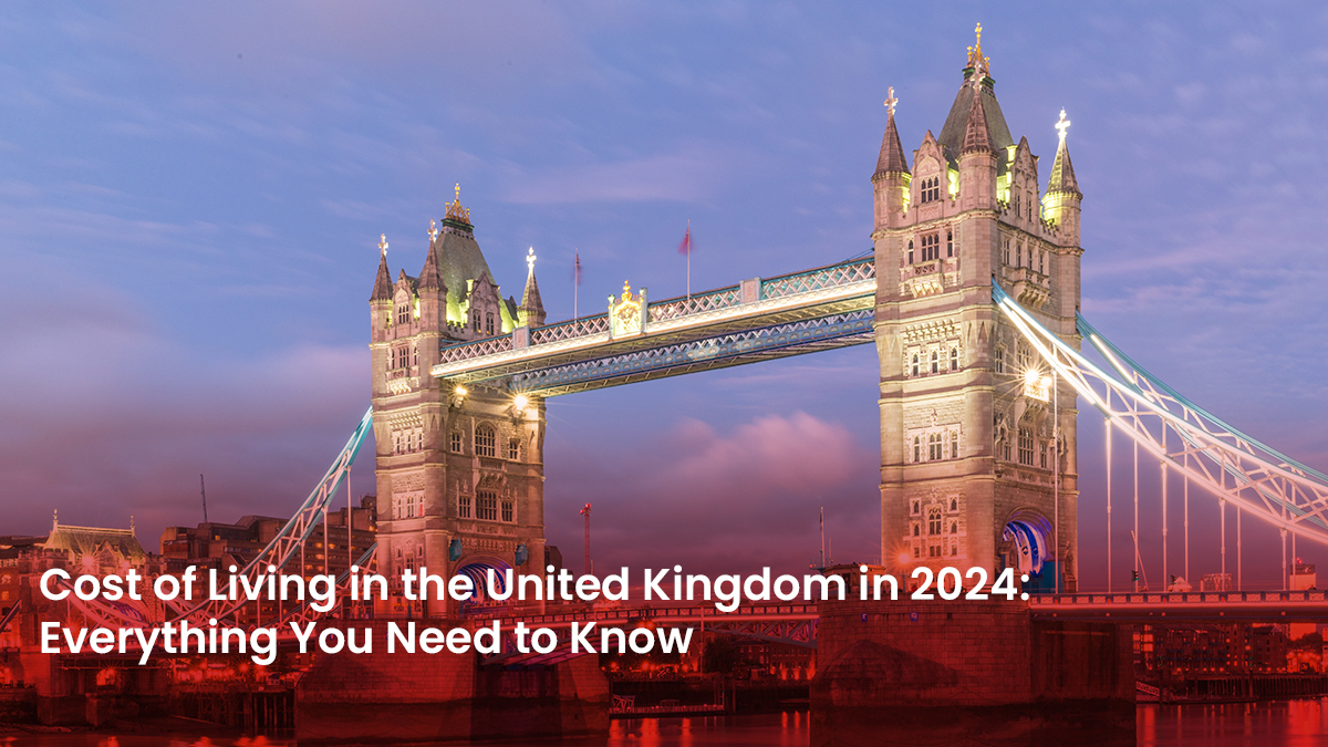 10 Blog Cost of Living in the United Kingdom in 2024 Everything You Need to Know