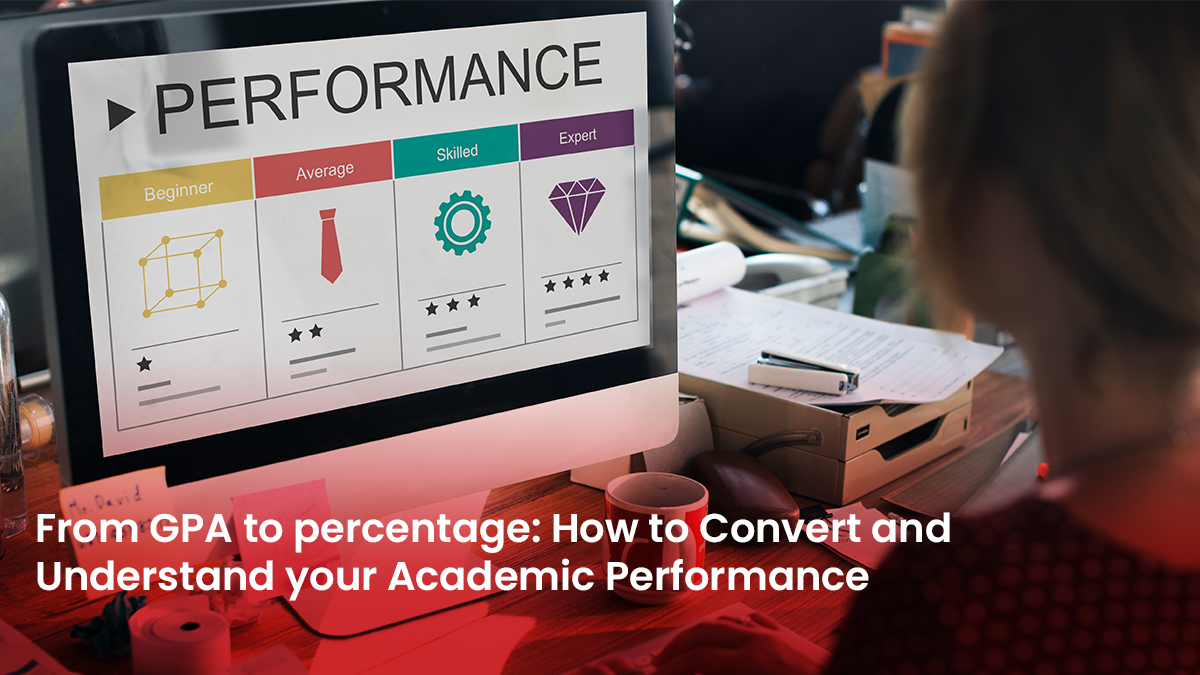 10 Blog From GPA to percentage How to Convert and Understand your Academic Performance