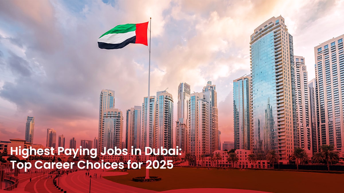 highest paying jobs in Dubai